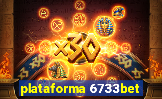 plataforma 6733bet